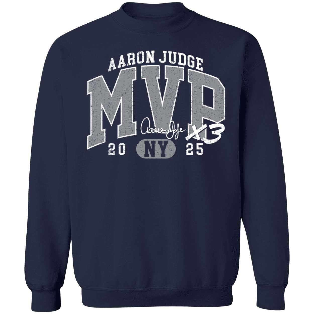 Aaron Judge 2025 Mvp Sweatshirt