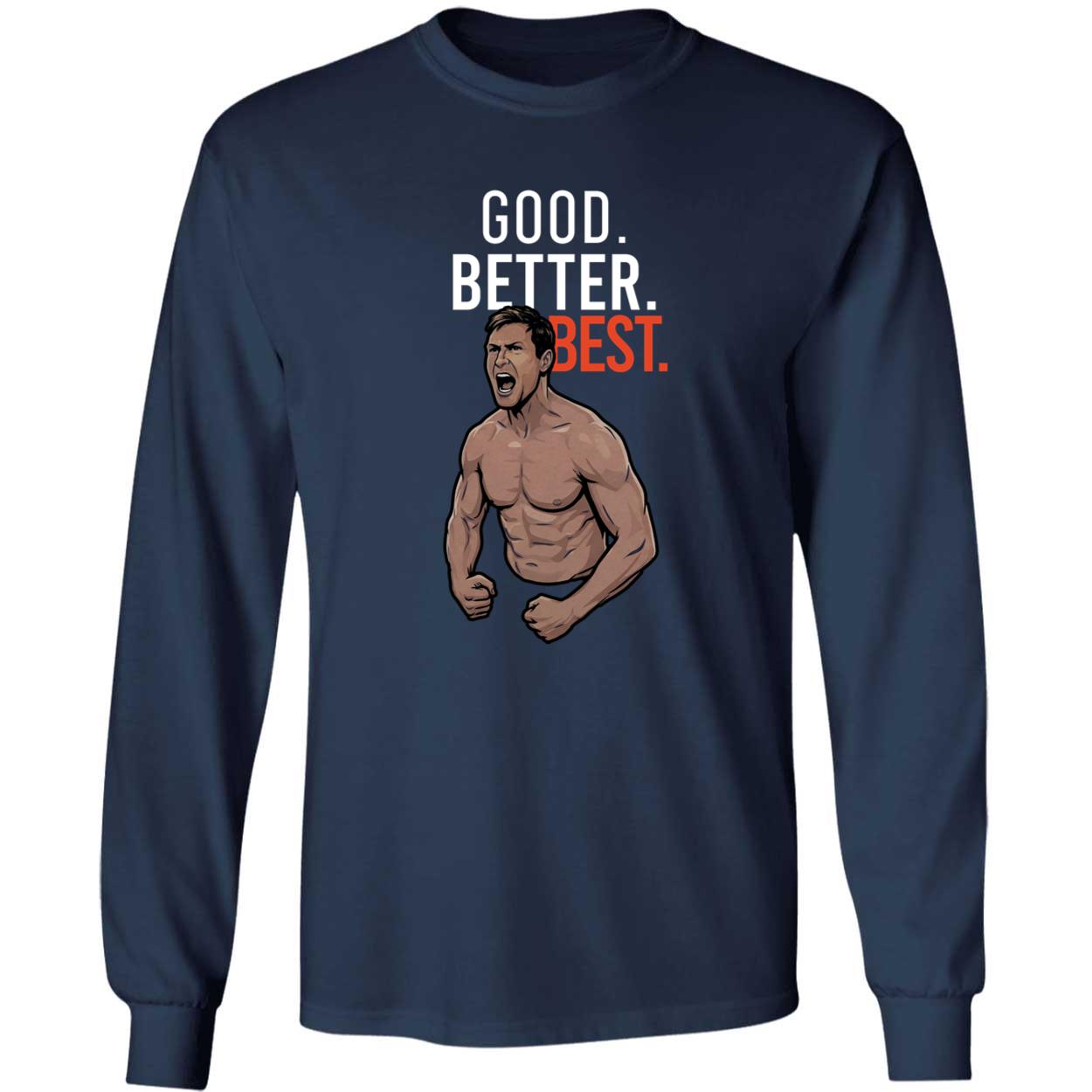 Ben Johnson Good Better Best Long Sleeve Shirt