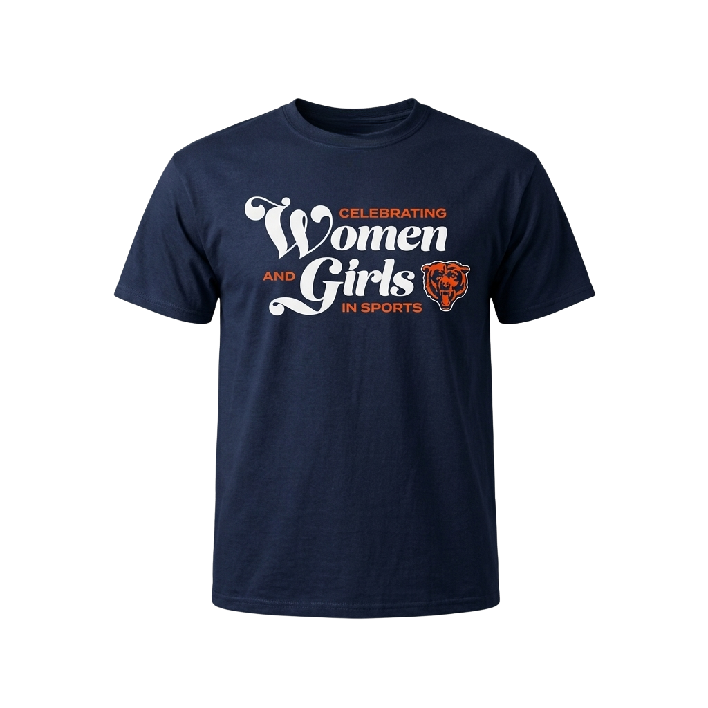 Celebrating Women And Girls In Sports Chicago Bears Shirt