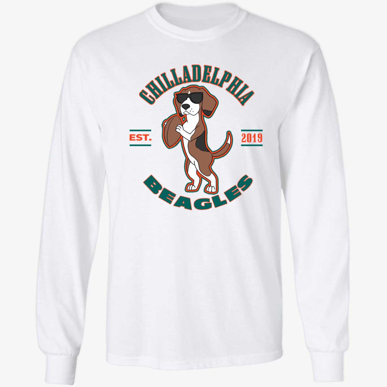 Chilladelphia Beagles Est 2019 Long Sleeve Shirt