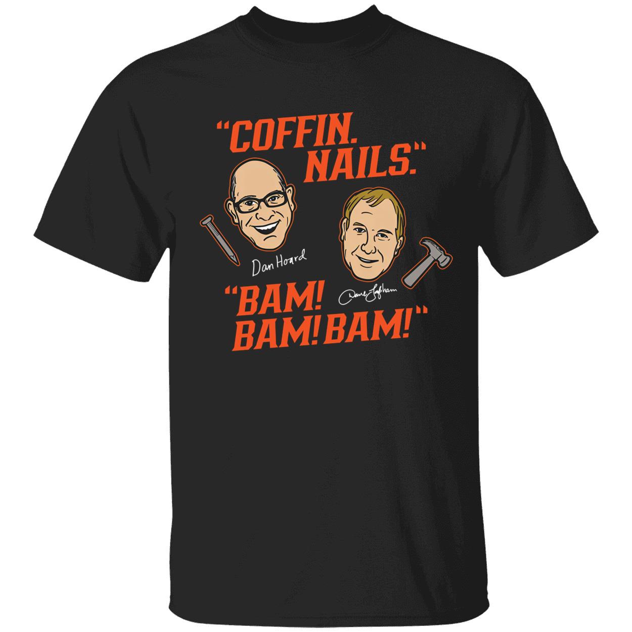 Dave Lapham And Dan Hoard Coffin Nails Bam Bam Bam T-Shirt