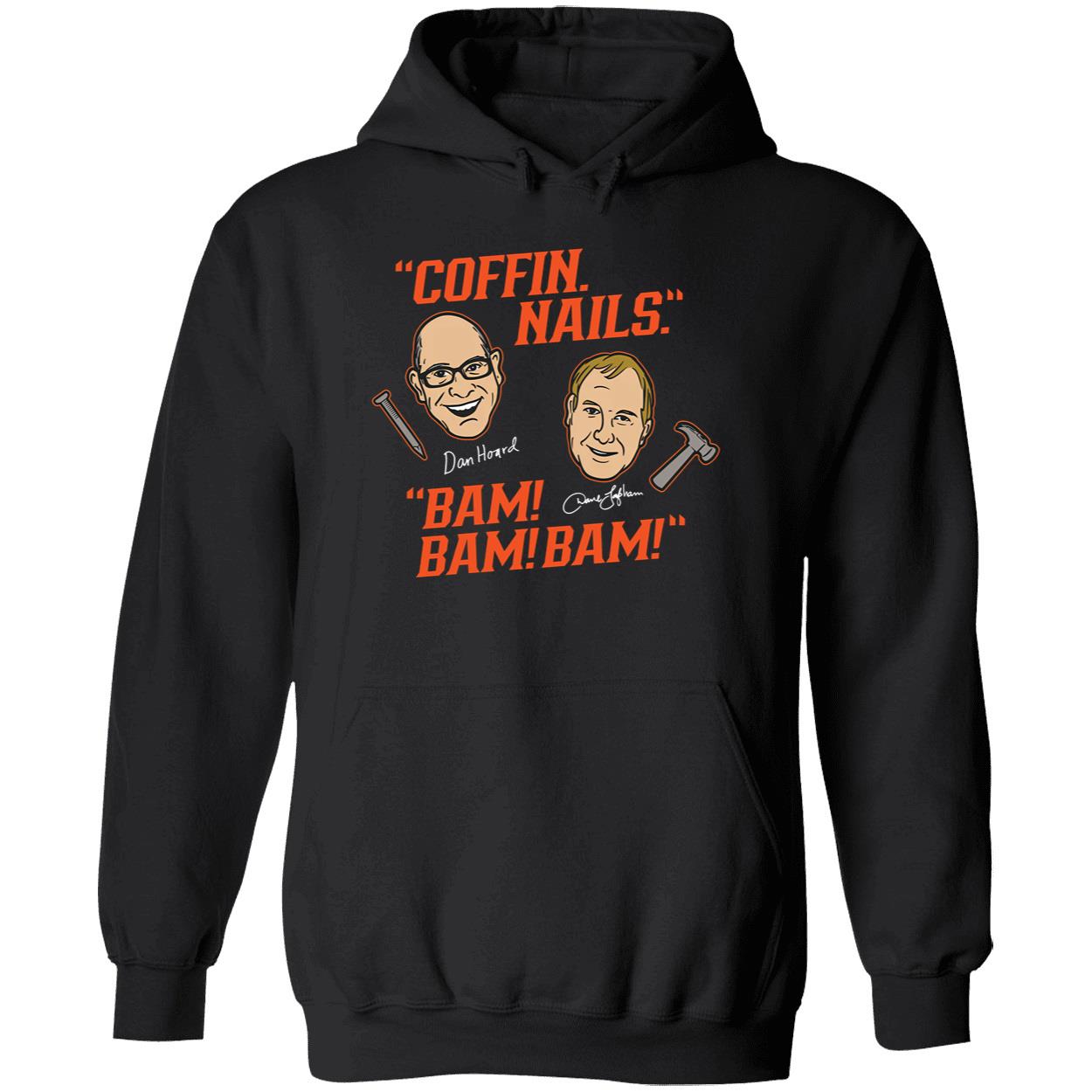 Dave Lapham And Dan Hoard Coffin Nails Bam Bam Bam Hoodie