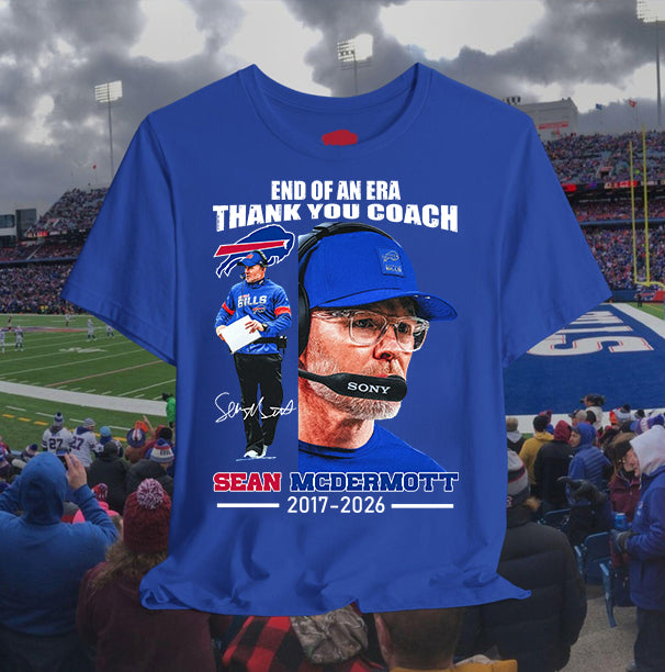 End Of An Era Thank You Coach Sean Mcdermott 2017 2026 Shirt