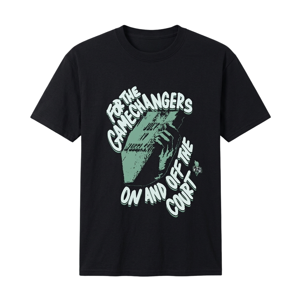 For The Gamechangers On And Off The Court Shirt