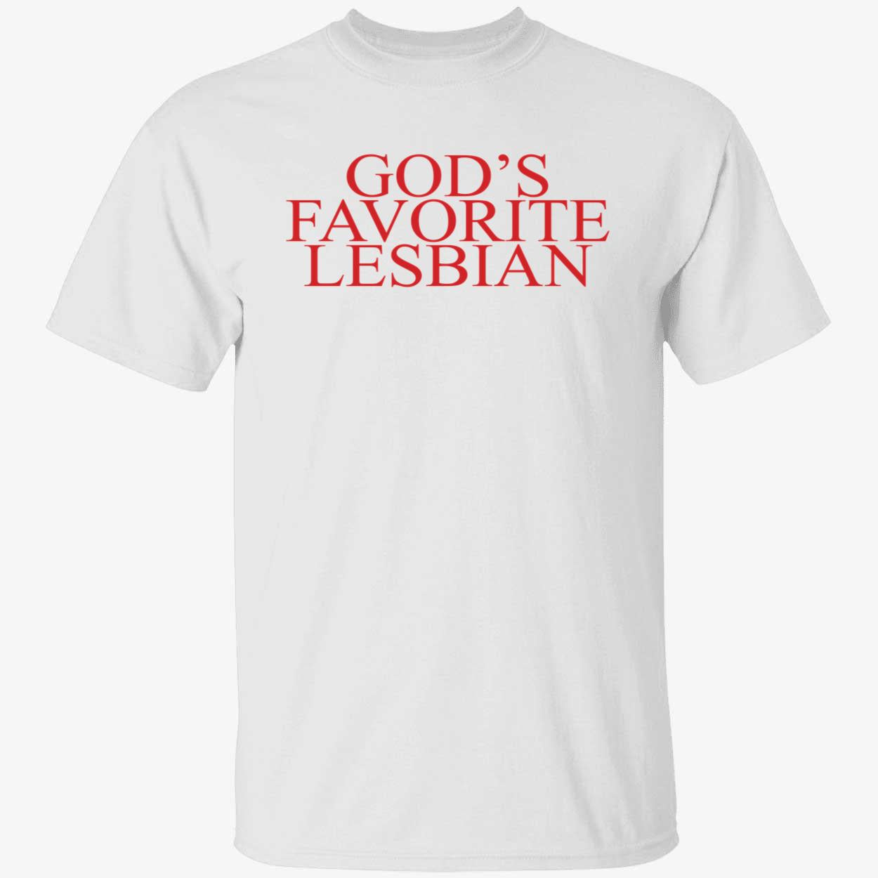 God's Favorite Lesbian T-Shirt