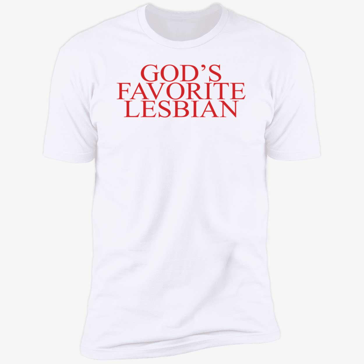 God's Favorite Lesbian Premium SS T-Shirt
