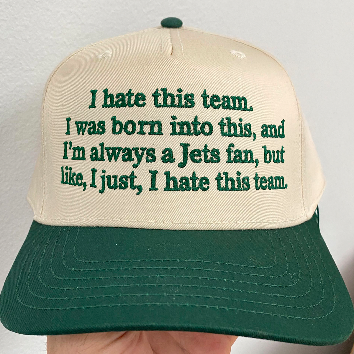 I Hate This Team I Was Born Into This And I'm Always A Jets Fan Hat