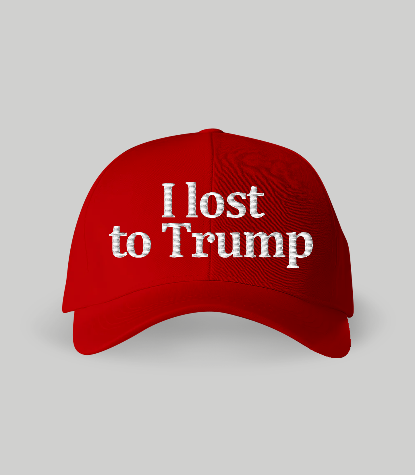 I Lost To Trump Hat