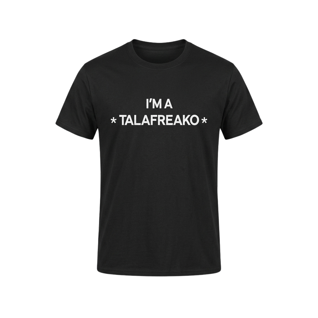 I'm A Talafreako Shirt