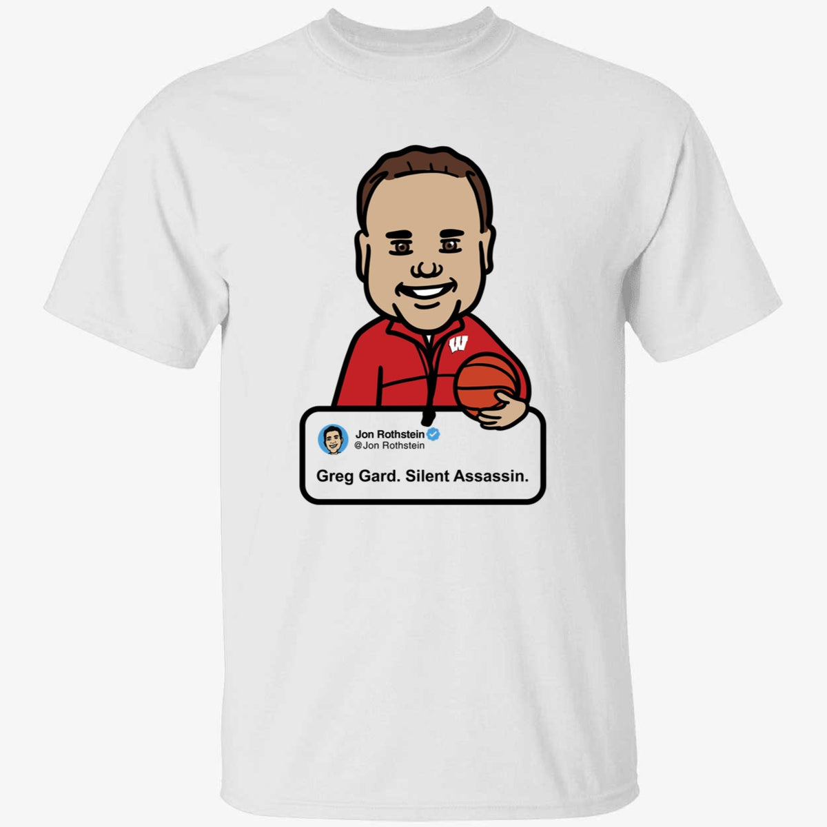 Jon Rothstein Greg Gard Silent Assassin Shirt