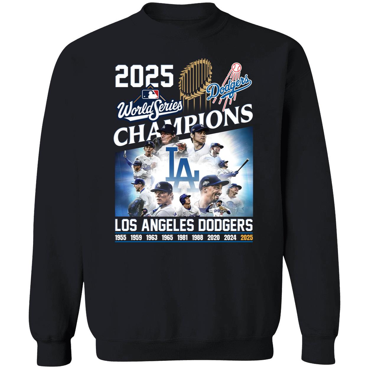 LA Dodgers World Series Champions 2025 Sweatshirt