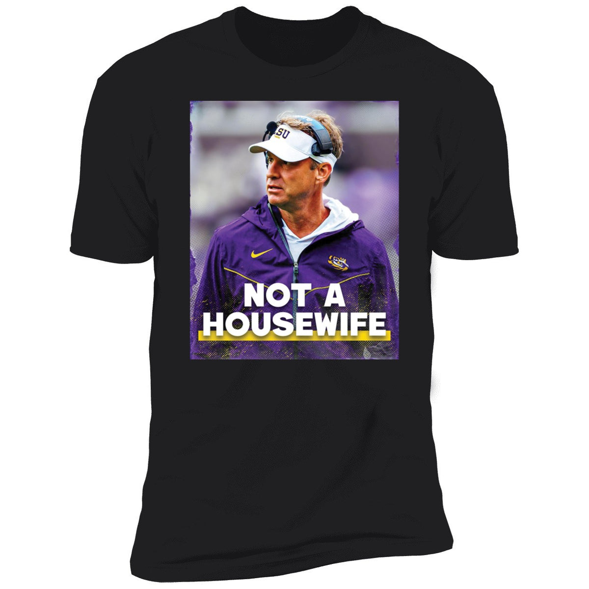 Lane Kiffin Not A Housewife Premium SS T-Shirt