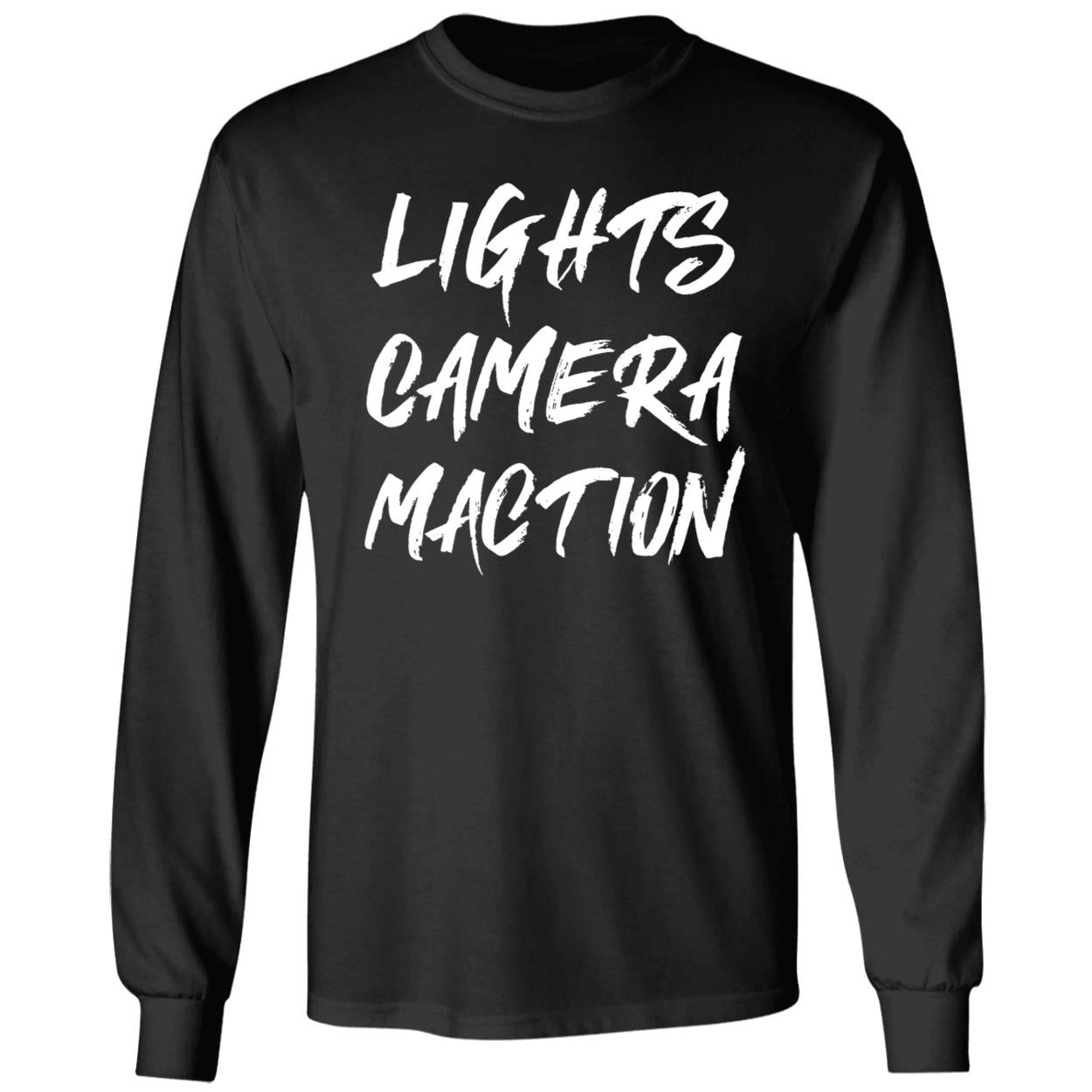 Pat Mcafee Lights Camera Maction Long Sleeve Shirt