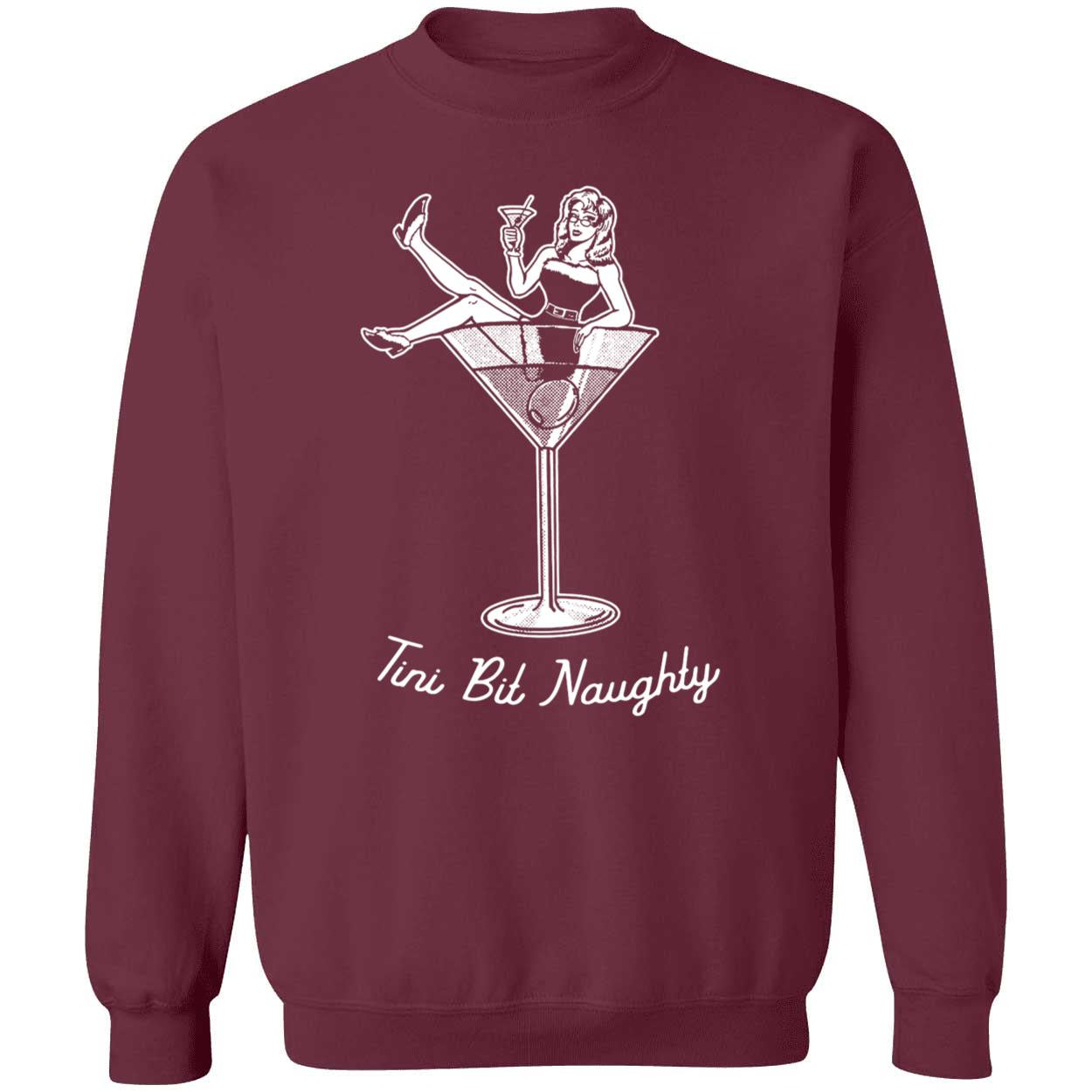 Tini Bit Naughty Sweatshirt