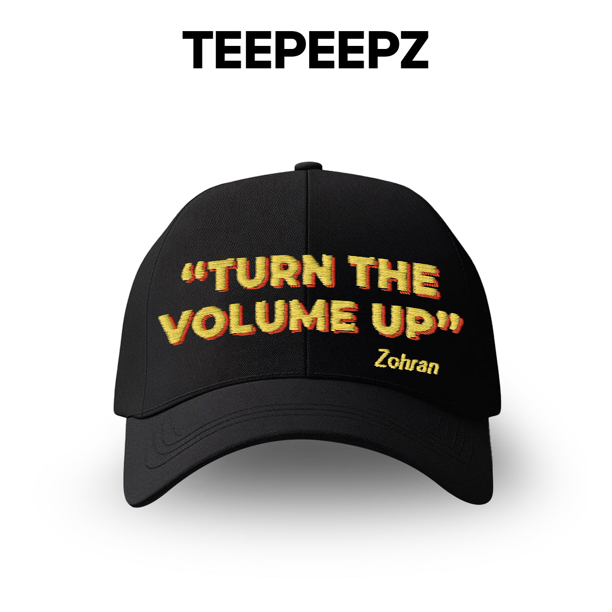 Turn The Volume Up Zohran Hat