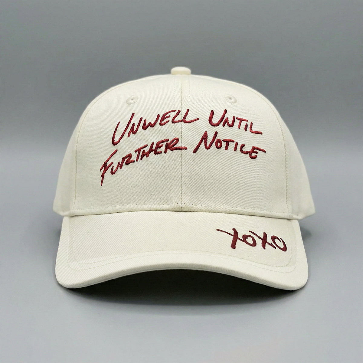 Unwell Until Further Notice Hat