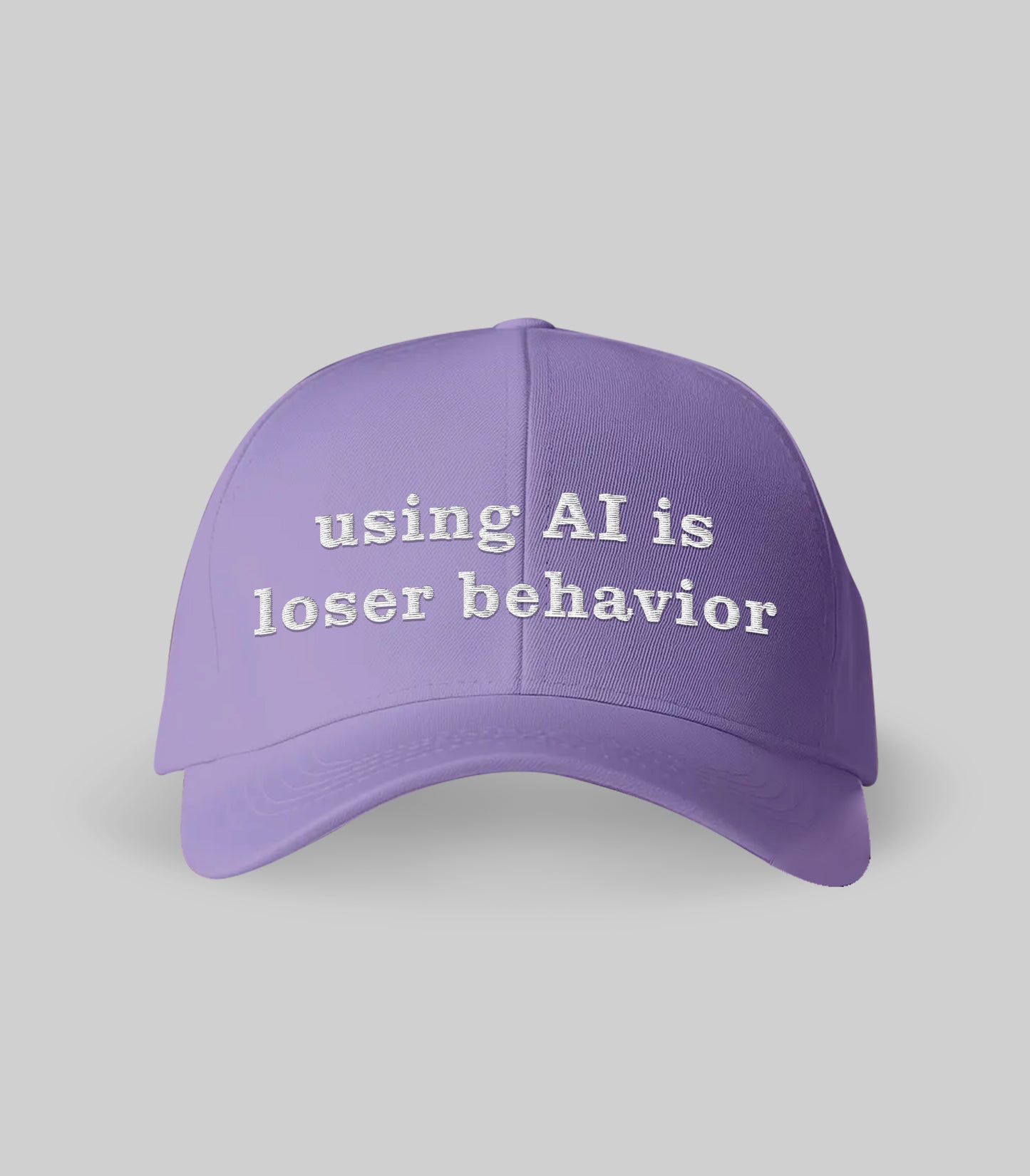 Using AI Is Loser Behavior Hat