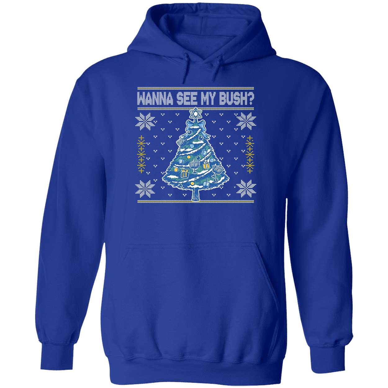 Wanna See My Bush Christmas Hoodie