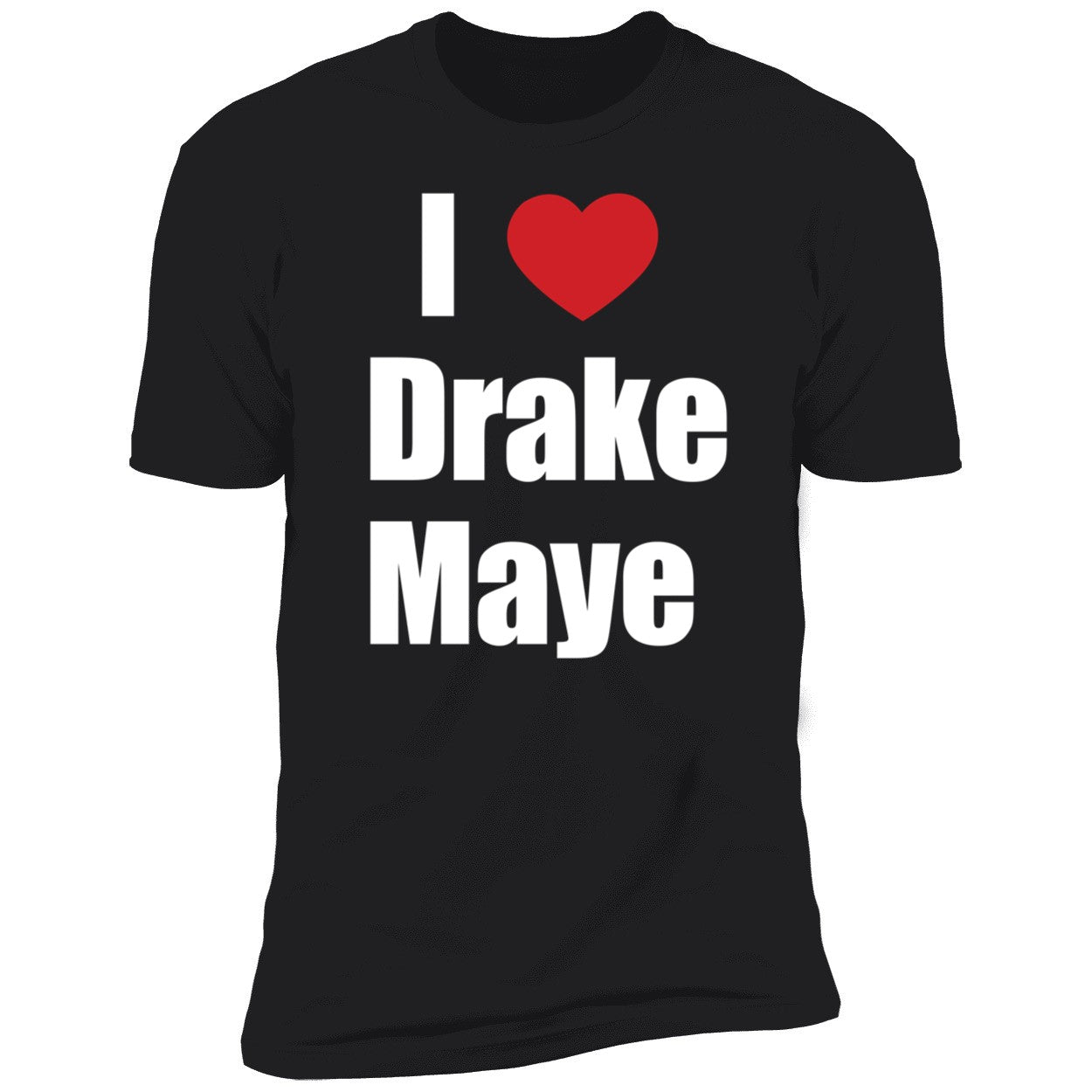 Will Campbell I Love Drake Maye Premium SS T-Shirt