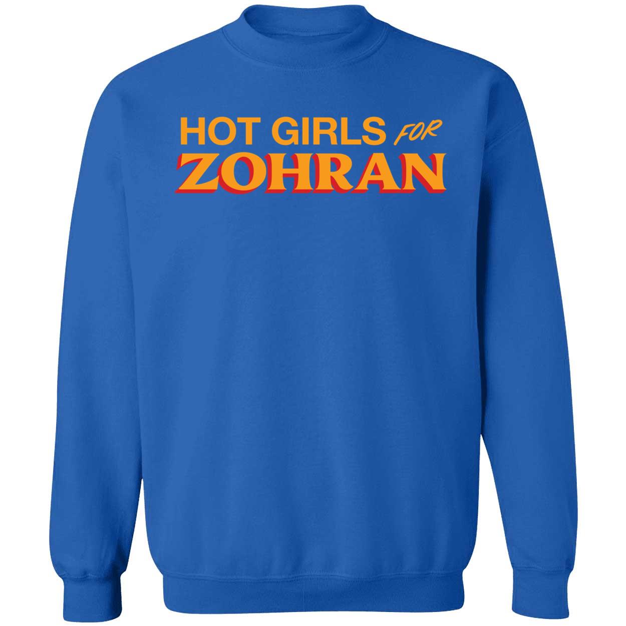 Hot Girls For Zohran Sweatshirt