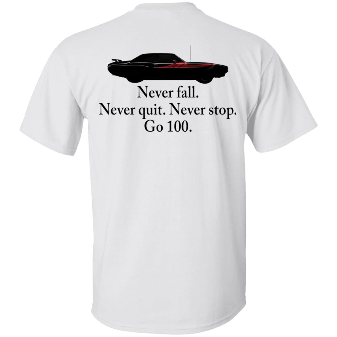 [Front + Back] Superm 100 Never Fall Never Quit Never Stop Go 100 Shirt