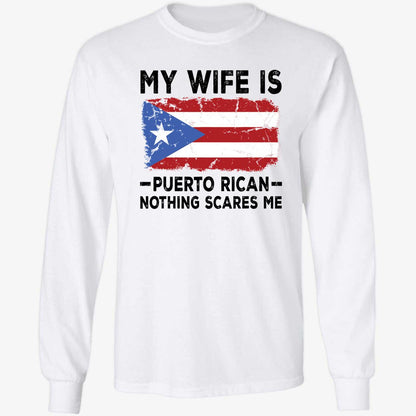 2026 WBC My Wife Is Puerto Rican Nothing Scares Me Shirt