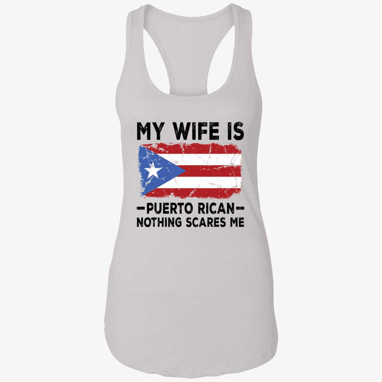 2026 WBC My Wife Is Puerto Rican Nothing Scares Me Shirt