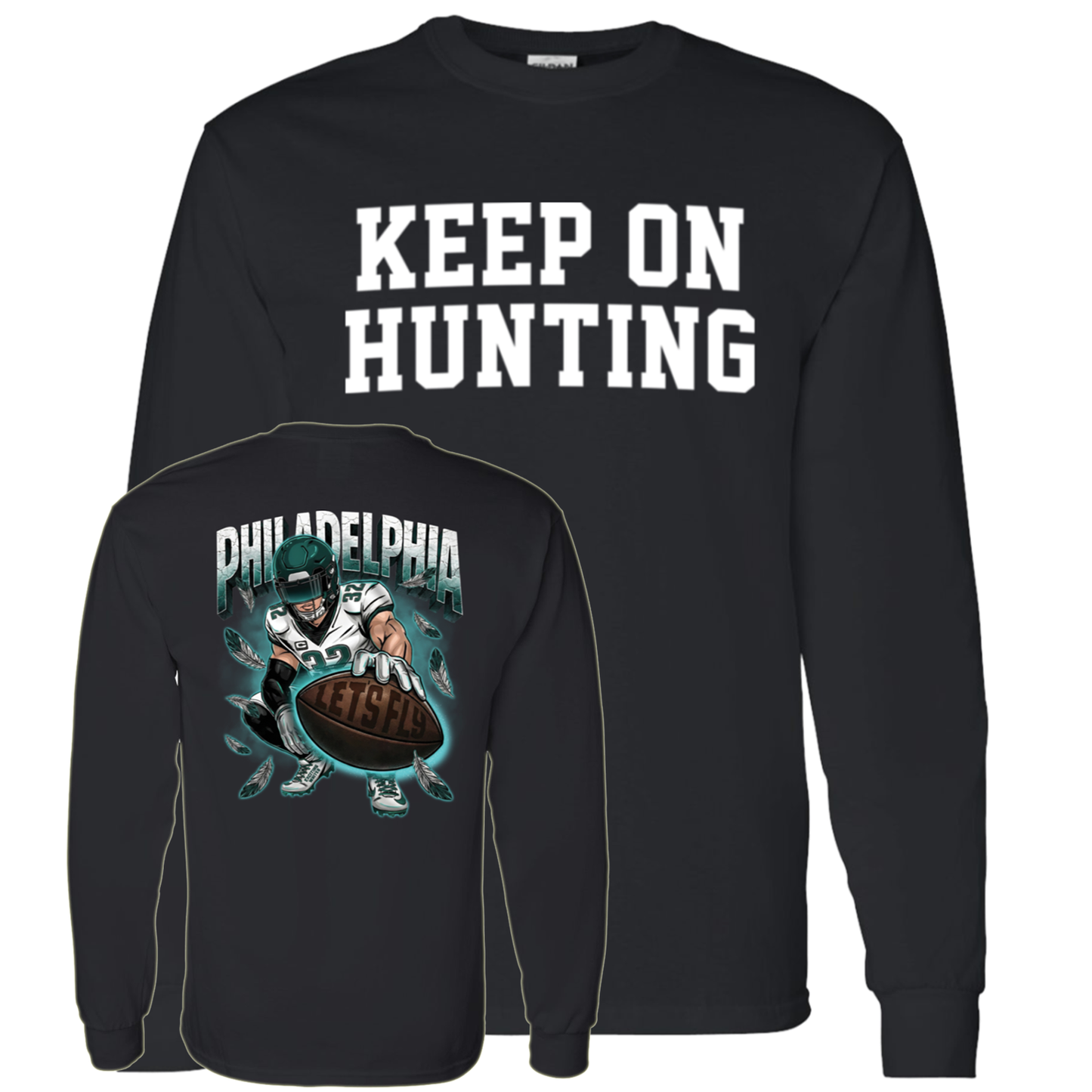 [Front + Back] Keep On Hunting Let's Fly Philadelphia Shirt