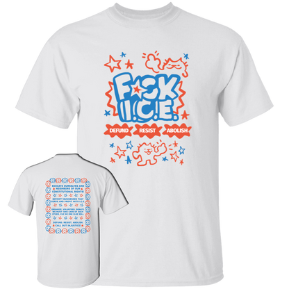 [Front + Back] Fuck Ice Defund Resist Abolish Shirt