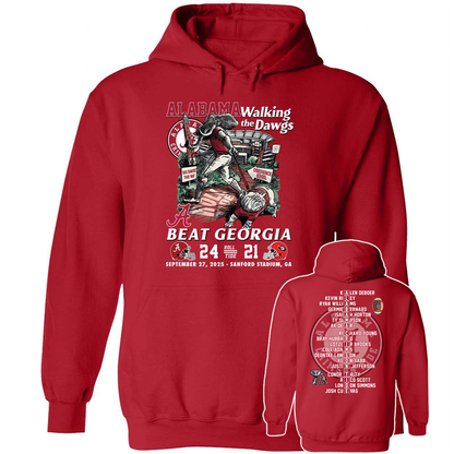 [Front + Back] Alabama Walking The Dawgs Beat Georgia Sweatshirt