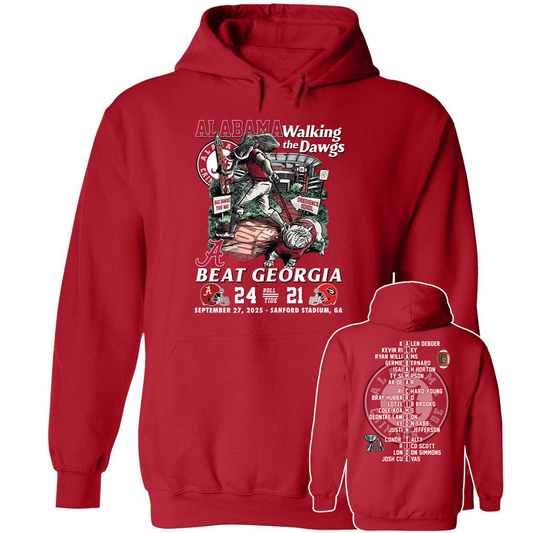 [Front + Back] Alabama Walking The Dawgs Beat Georgia Hoodie