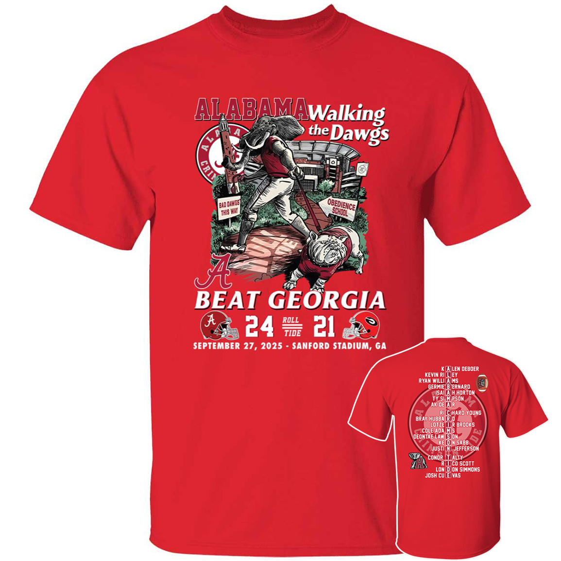 [Front + Back] Alabama Walking The Dawgs Beat Georgia Sweatshirt