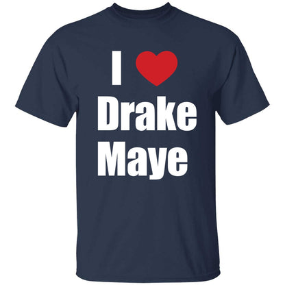 Ann Michael Maye I Love Drake Maye Shirt