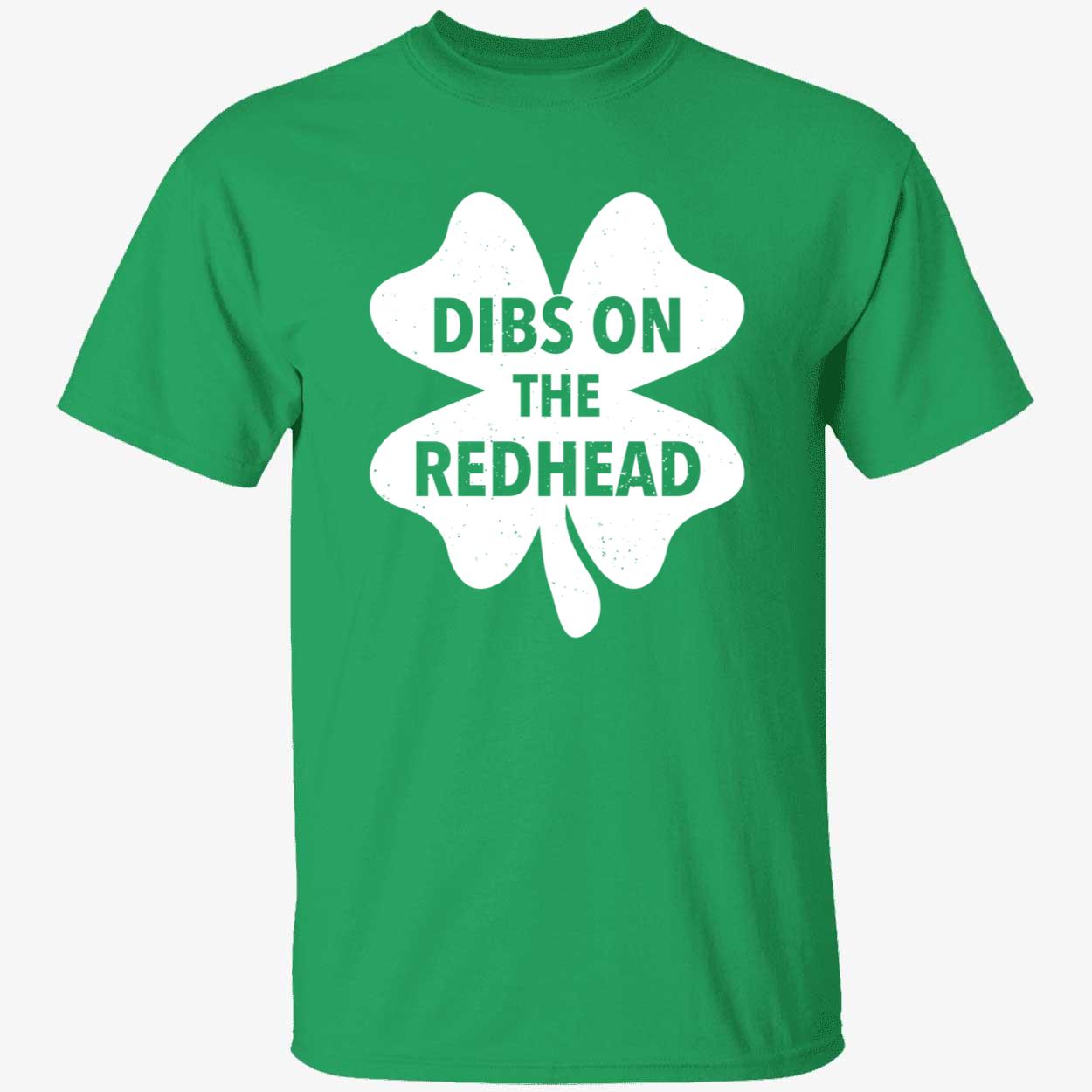 Austin Bonta St Patrick's Day Dibs On The Redhead Shirt
