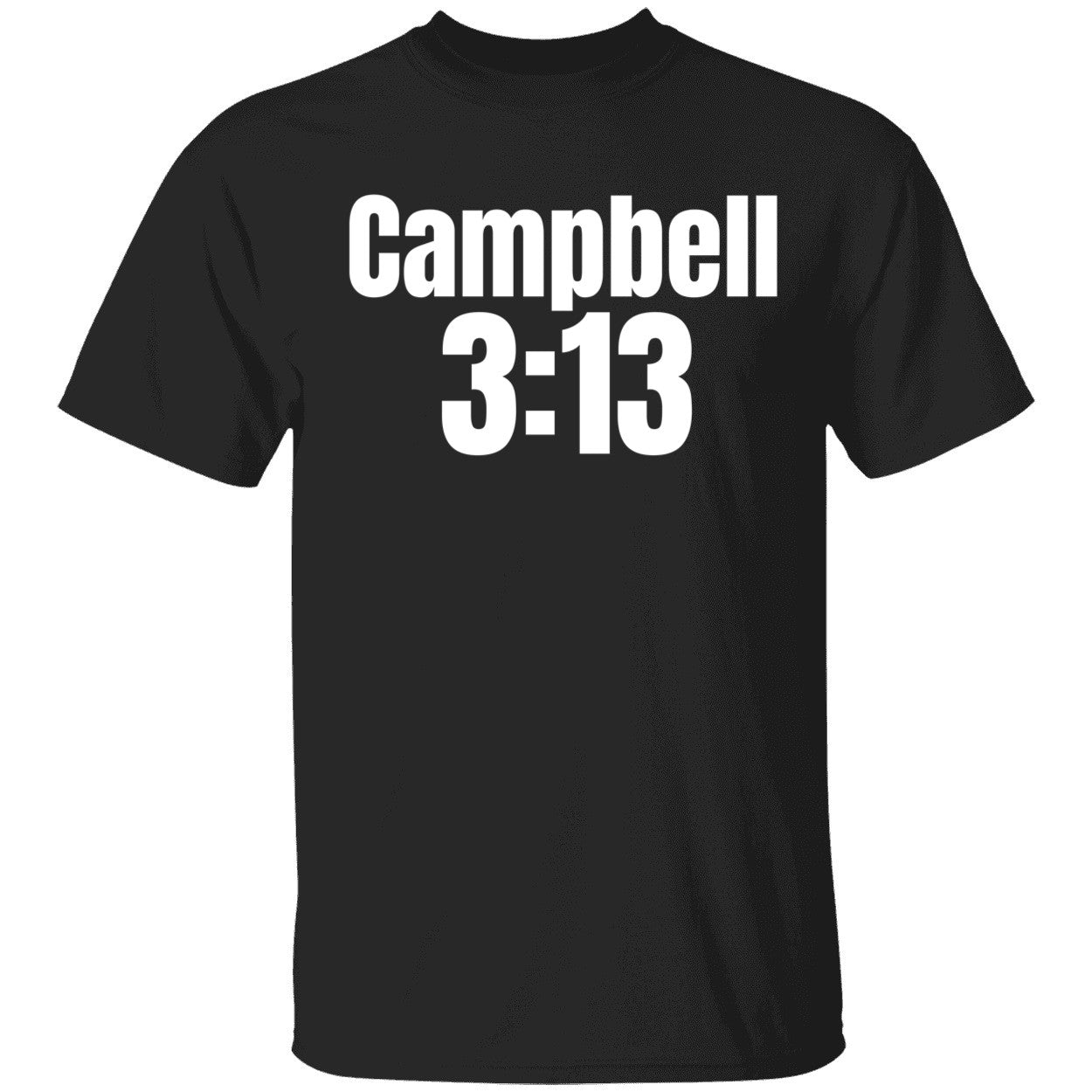 Baby Stone Cold Campbell 3:13 Shirt