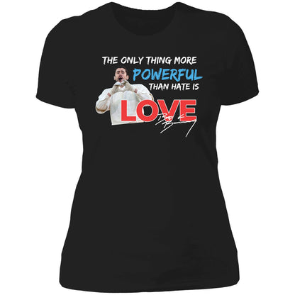 Bad Bunny The Only Thing More Powerful Than Hate Is Love Shirt