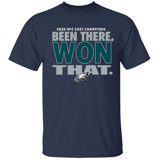 Been There Won That Eagles Shirt