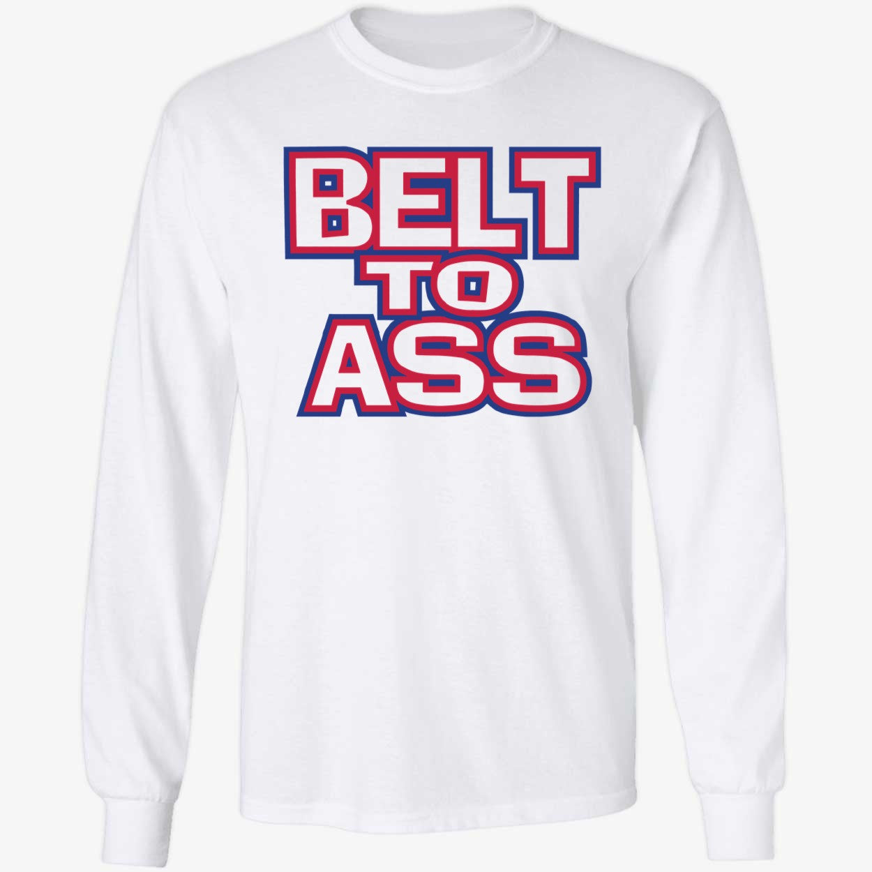 Belt To Ass Buffalo Bills Shirt