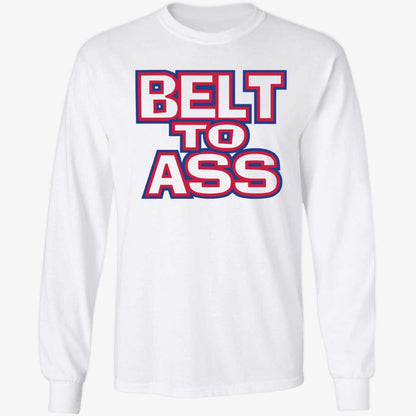Belt To Ass Buffalo Bills Shirt