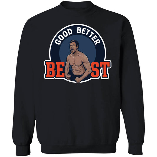 Ben Johnson Good Better Best Bears Sweatshirt