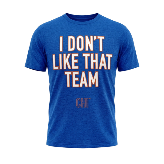 Ben Johnson I Don't Like That Team Shirt