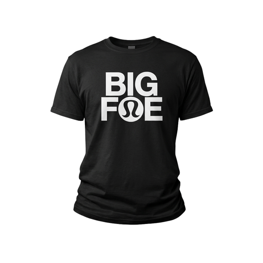Big Foe Shirt