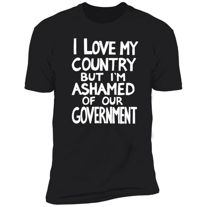 Billie Eilish I Love My Country But I'm Ashamed Of Our Government Shirt
