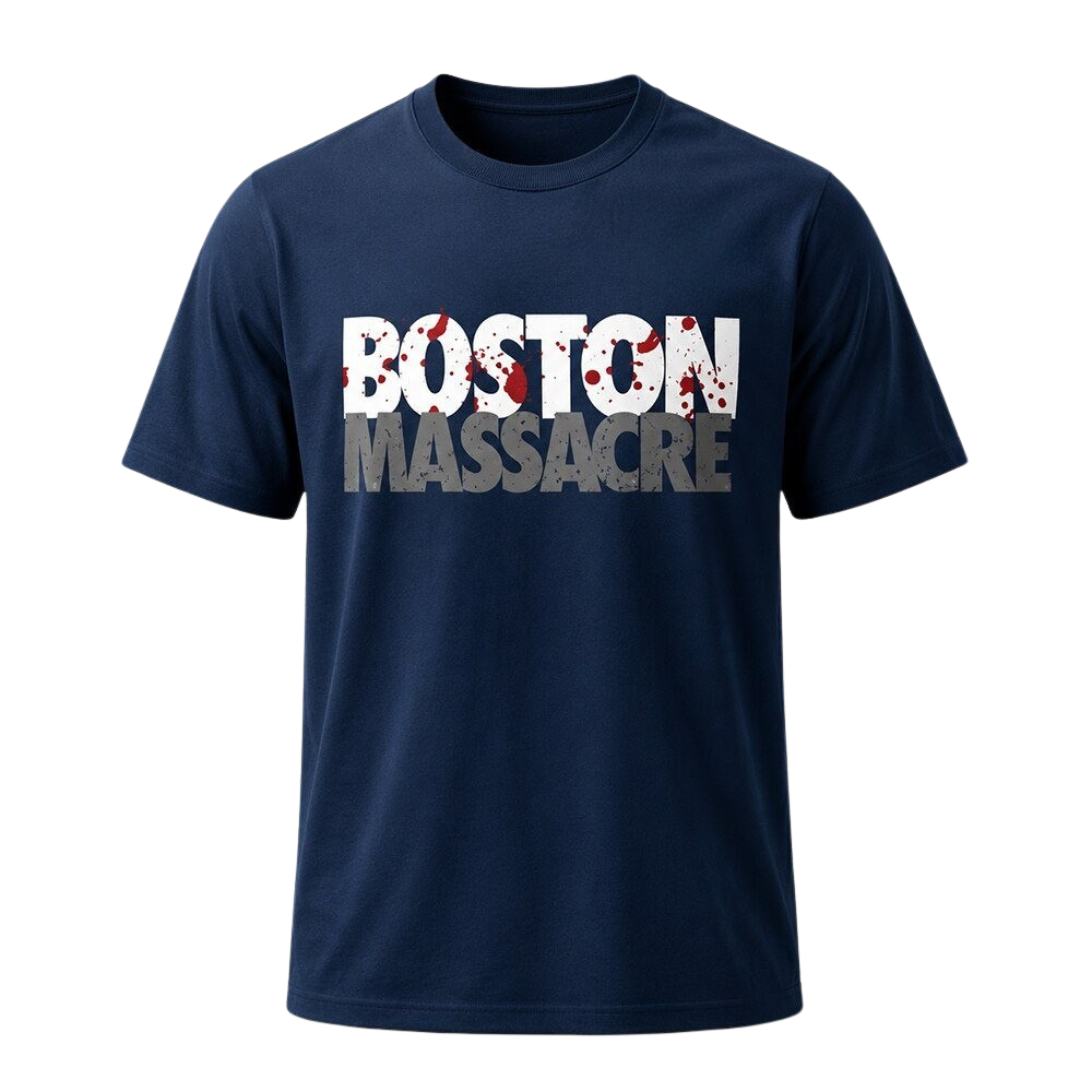 Boston Massacre Shirt