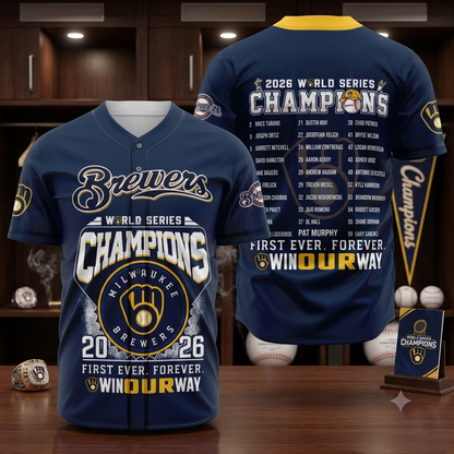 Brewers World Series Champions First Ever Forever Win Our Way Baseball Jersey