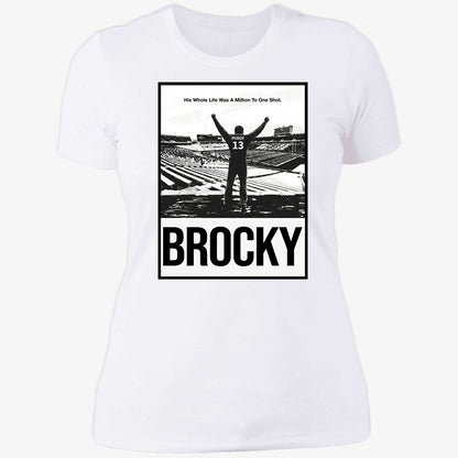 Brock Purdy Brocky His Whole Life Was A Million To One Shot Shirt