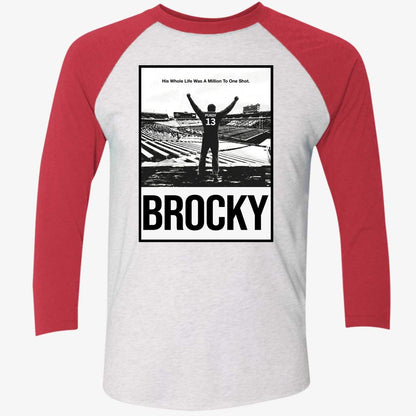 Brock Purdy Brocky His Whole Life Was A Million To One Shot Shirt