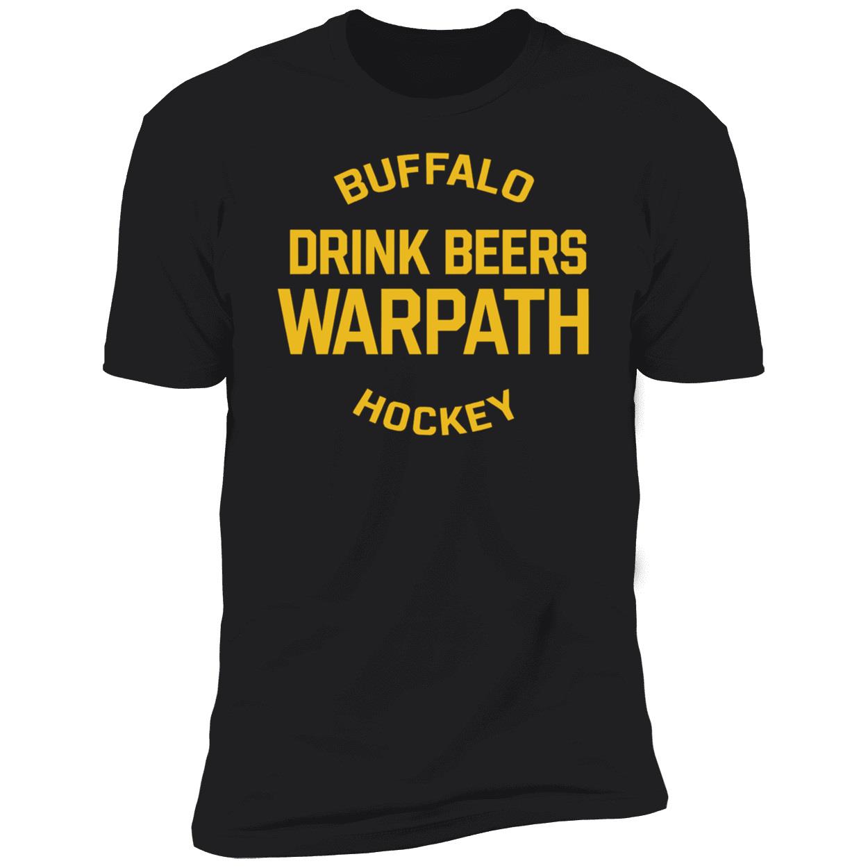 Buffalo Drink Beers Warpath Hockey Shirt