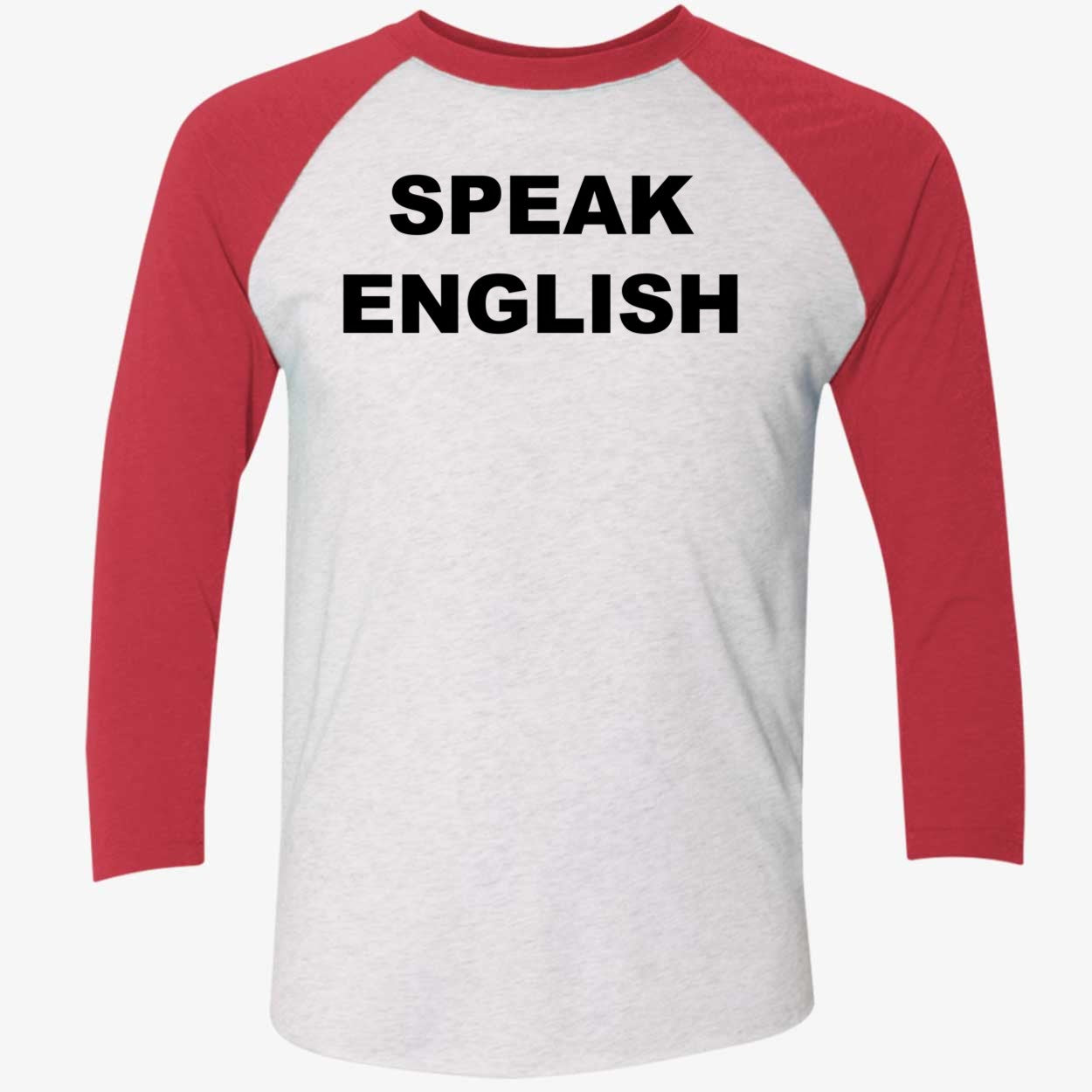 Carl Higbie Speak English Shirt
