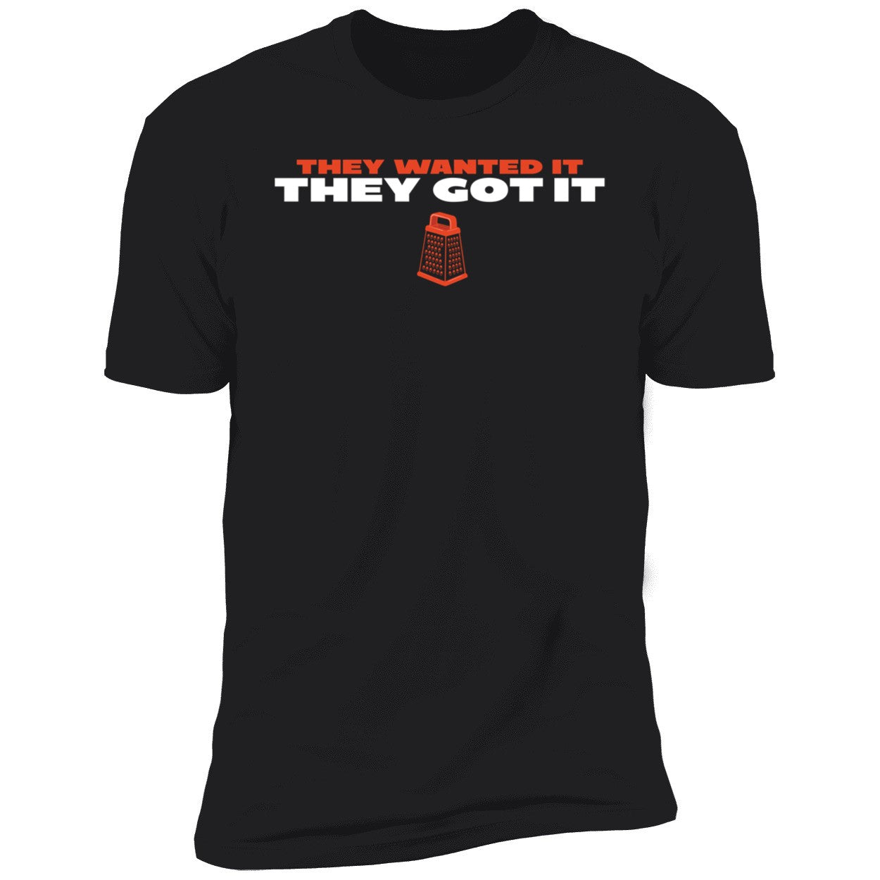 Chicago Bears They Wanted It They Got It Shirt